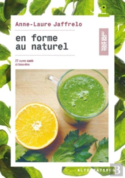 Bertrand.pt - En Forme Au Naturel (30 Cures Sante Et Bien-Etre)