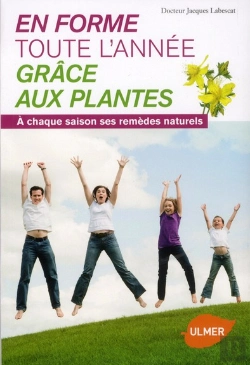 Bertrand.pt - En Forme Toute L'Annee Grace Aux Plantes.A Chaque Saison Sa Solution