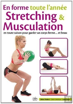 Bertrand.pt - En Forme Toute L'Année ; Stretching Et Muscu Pour L'Été
