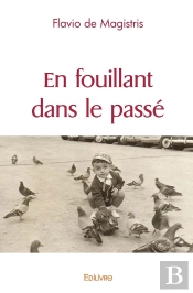En Fouillant Dans Le Passé