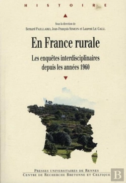 Bertrand.pt - En France Rurale ; Les Enquêtes Interdisciplinaires Depuis Les Années 1960