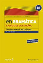 En Gramática -  Ejercicios de Español - Nível Médio B1