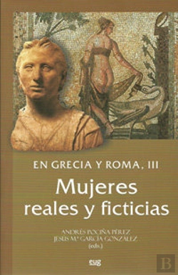 Bertrand.pt - En Grecia Y Roma. Iii: Mujeres Reales Y Ficticias