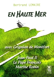 En Haute Mer Avec Grignion De Montfort
