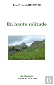 En Haute Solitude
