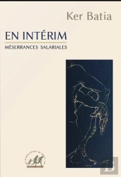 En Intérim : Méserrances Salariales