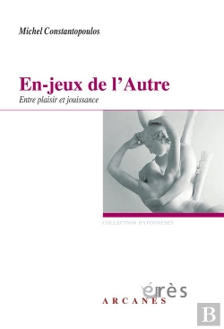 Bertrand.pt - En-Jeux De L'Autre ; Entre Plaisir Et Jouissance