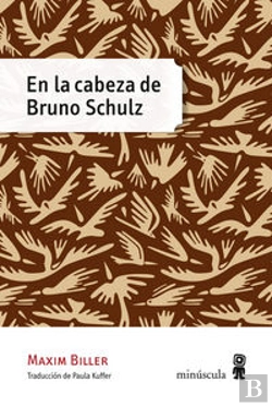 Bertrand.pt - En La Cabeza De Bruno Schulz