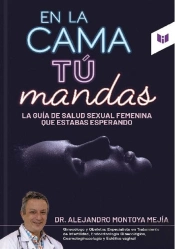 En La Cama Tú Mandas