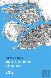 En La Ciudad Líquida (Caballo De Troya 2017, 6)