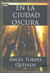 En La Ciudad Oscura