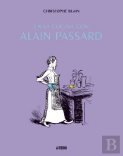 En La Cocina Con Alain Passard