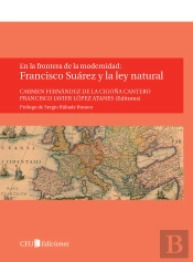 En La Frontera De La Modernidad: Francisco Suárez Y La Ley Natural