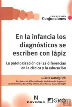 Bertrand.pt - En La Infancia Los Diagnósticos Se Escriben Con Lápiz