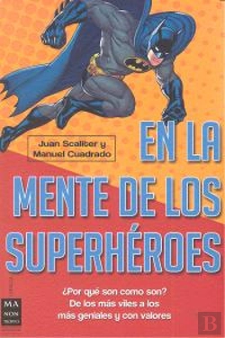 Bertrand.pt - En La Mente De Los Superhéroes