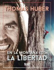 En La Montaña Esta La Libertad