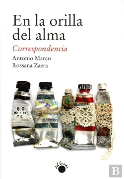 Bertrand.pt - En La Orilla Del Alma. Correspondencia