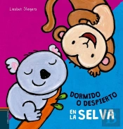 En La Selva (+2 Años)