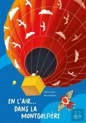 En L'Air... Dans La Montgolfière