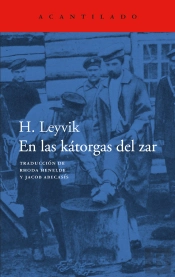 En Las Kátorgas Del Zar