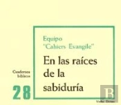 En Las Raíces De La Sabiduría