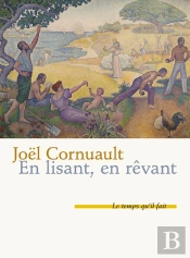 En Lisant, En Rêvant