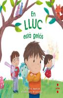 En Lluc Està Gelós