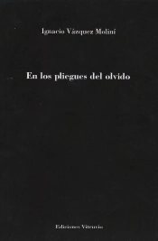 En Los Pliegues Del Olvido