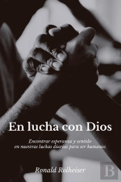 En Lucha Con Dios