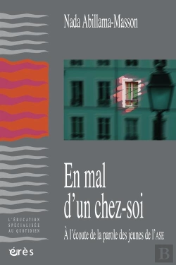 Bertrand.pt - En Mal D'Un Chez-Soi. A L'Ecoute De La Parole Des Jeunes De Ase