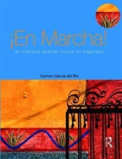 En Marcha: An Intensive Spanish Course For Beginners