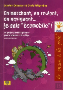 Bertrand.pt - En Marchant, En Roulant, En Volant... Je Suis Écomobile !