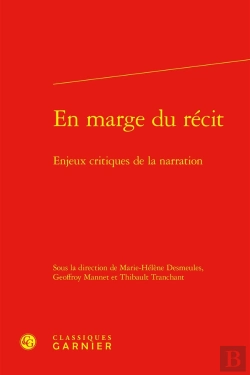 Bertrand.pt - En Marge Du Récit : Enjeux Critiques De La Narration
