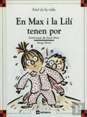 En Max I La Lil¡ Tenen Por