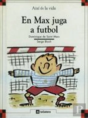 En Max Juga A Futbol