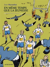 En Meme Temps Que La Jeunesse