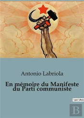 En Memoire Du Manifeste Du Parti Communi