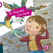 En Miquelet A La Ciutat