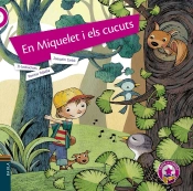 En Miquelet I Els Cucuts