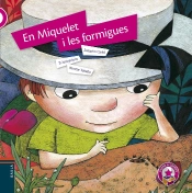 En Miquelet I Les Formigues  