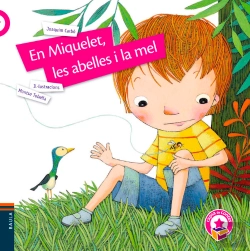 Bertrand.pt - En Miquelet, Les Abelles I La Mel