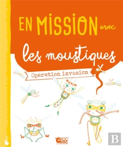 Bertrand.pt - En Mission Avec Les Moustiques ; Opération Invasion