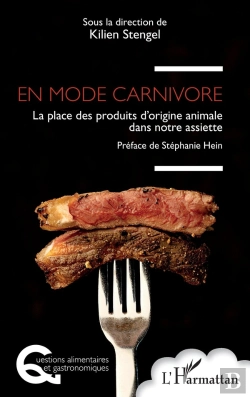 Bertrand.pt - En Mode Carnivore : La Place Des Produits D'Origine Animale Dans Notre Assiette