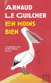 En Moins Bien