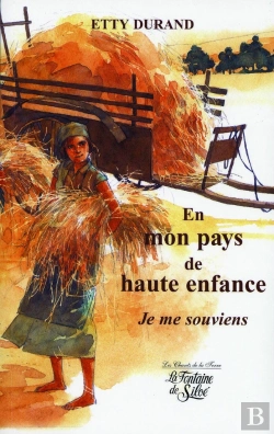 Bertrand.pt - En Mon Pays De Haute Enfance ; Je Me Souviens