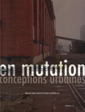 En Mutation ; Conceptions Urbaines