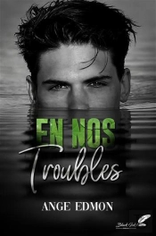 En Nos Troubles