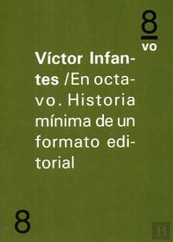 Bertrand.pt - En Octavo. Historia Mínima De Un Formato Editorial.