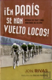 En París Se Han Vuelto Locos