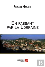 En Passant Par La Lorraine